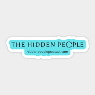 The Hidden People - Black Text Sticker